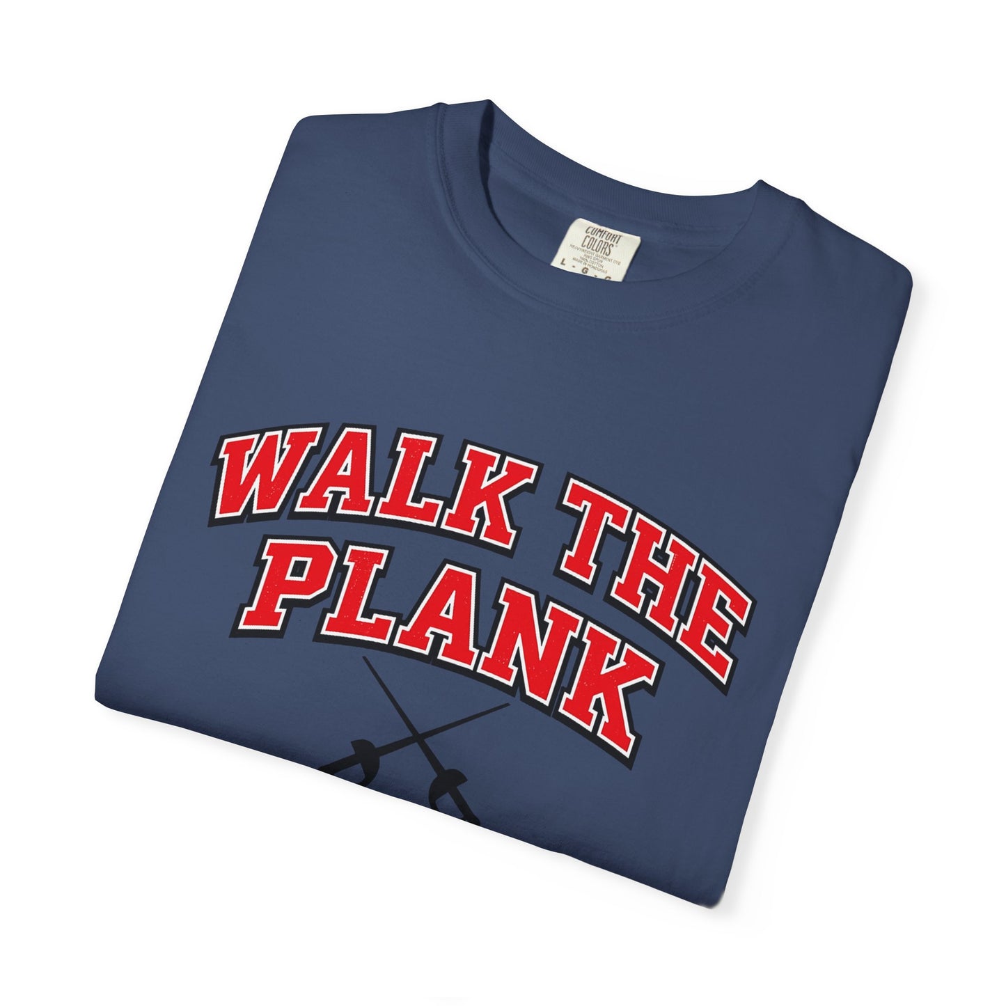 Walk the Plank T-Shirt — Pirate Oars Graphic Tee