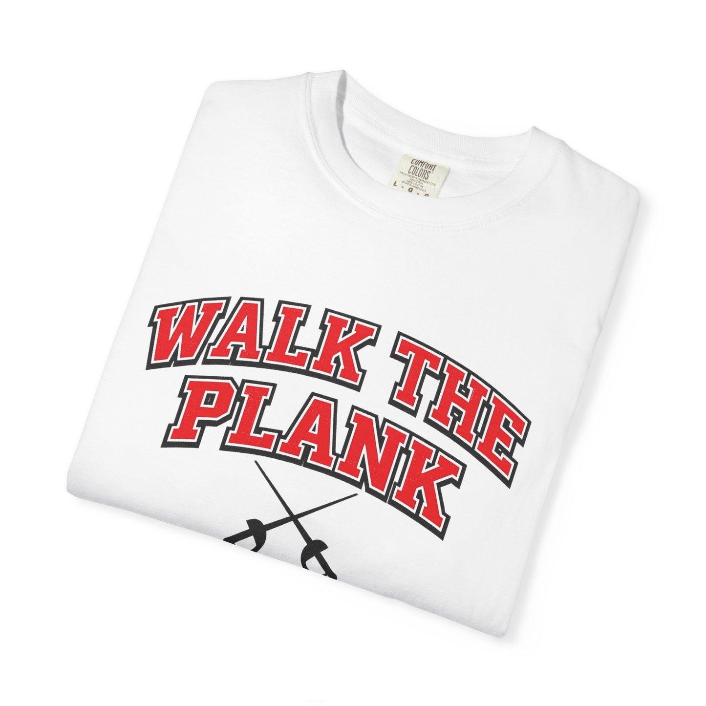 Walk the Plank T-Shirt — Pirate Oars Graphic Tee