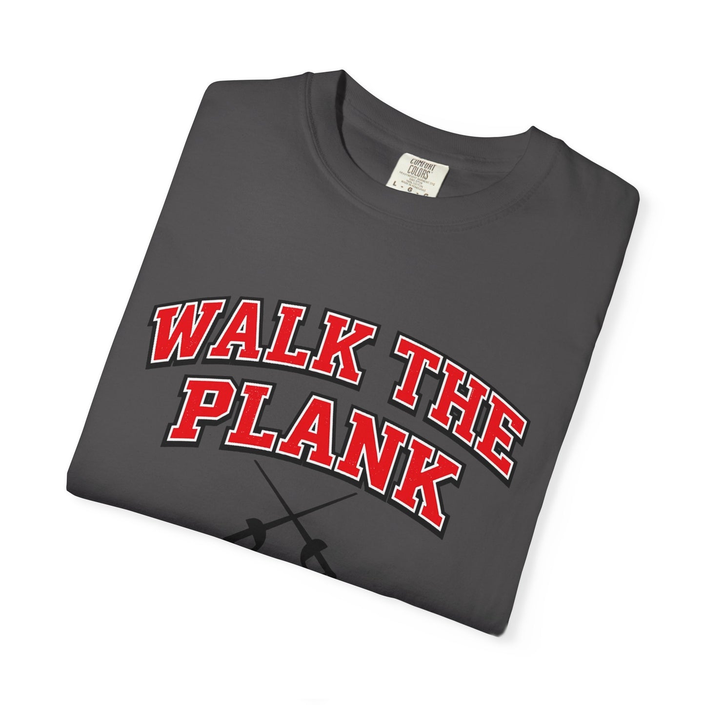 Walk the Plank T-Shirt — Pirate Oars Graphic Tee