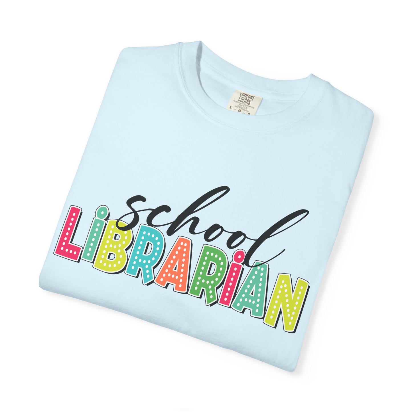 School Librarian T-Shirt — Colorful Retro Lettering Tee for Library Staff