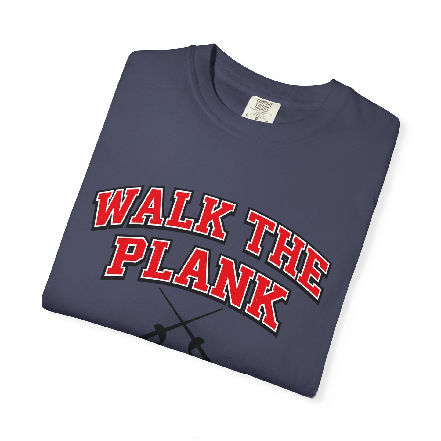 Walk the Plank T-Shirt — Pirate Oars Graphic Tee