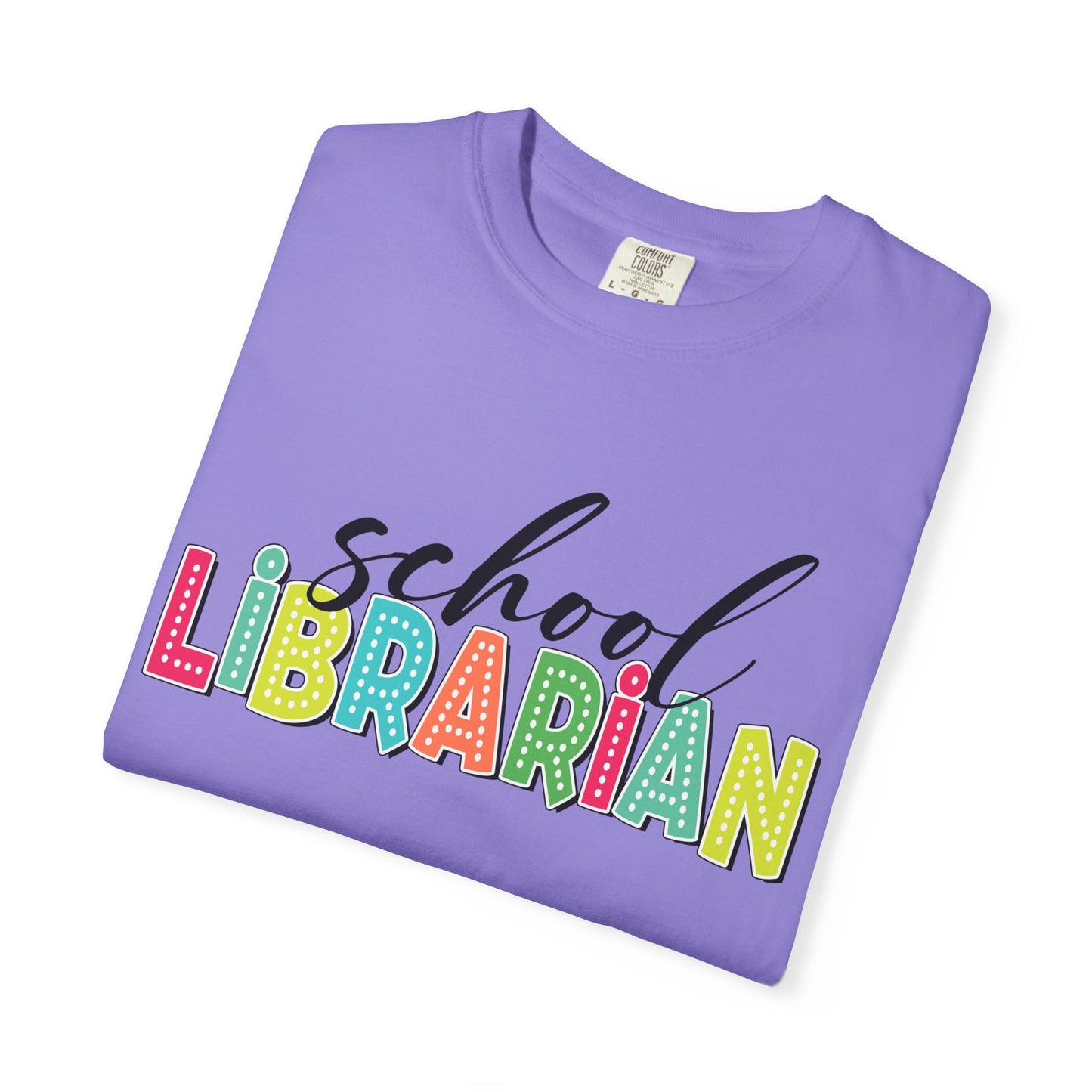 School Librarian T-Shirt — Colorful Retro Lettering Tee for Library Staff