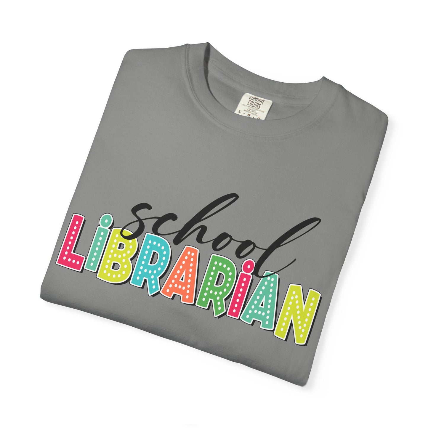 School Librarian T-Shirt — Colorful Retro Lettering Tee for Library Staff